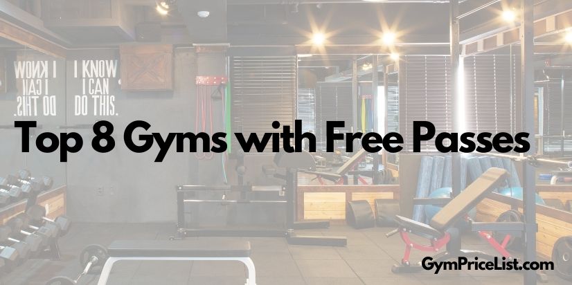 Gyms with Free Passes