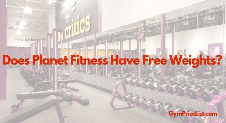 Does Planet Fitness Have Free Weights