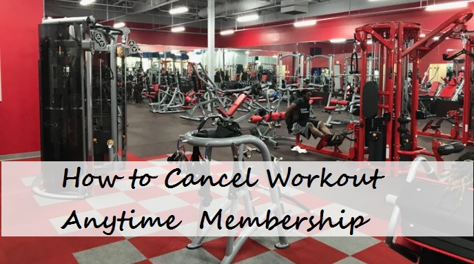 How to Cancel Workout Anytime Membership